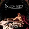 Er Drago - Dragomanzia - EP